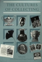 Cultures of Collecting (Reaktion Books - Critical Views) артикул 2844a.