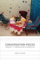 Conversation Pieces: Community and Communication in Modern Art артикул 2875a.