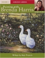 Painting With Brenda Harris: Gorgeous Gardens (Painting with Brenda Harris) артикул 2922a.