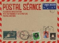 Postal Seance: A Scientific Investigation into the Possibility of a Postlife Postal Existence артикул 2926a.
